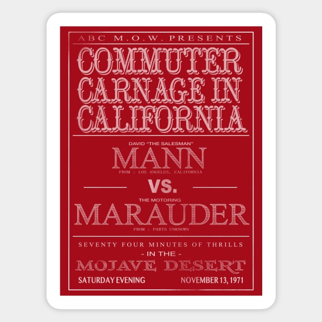 Commuter Carnage in California Sticker by PanicMoon